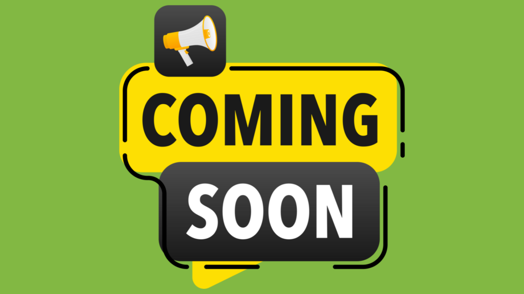 Coming Soon